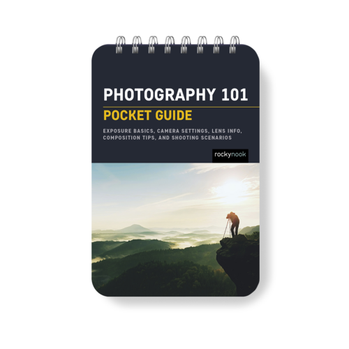 Photography 101: Pocket Guide