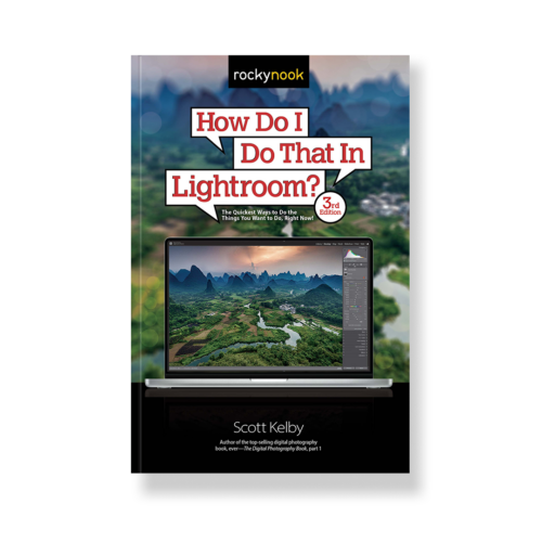 How Do I Do That In Lightroom? (3rd Edition)