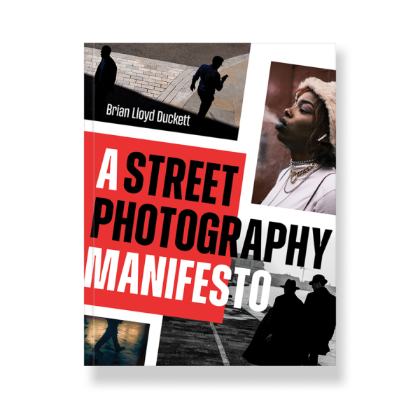 A Street Photography Manifesto